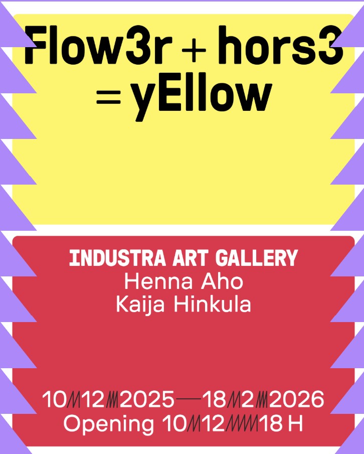 Flow3r+hors3=yEllow / Industra CZ